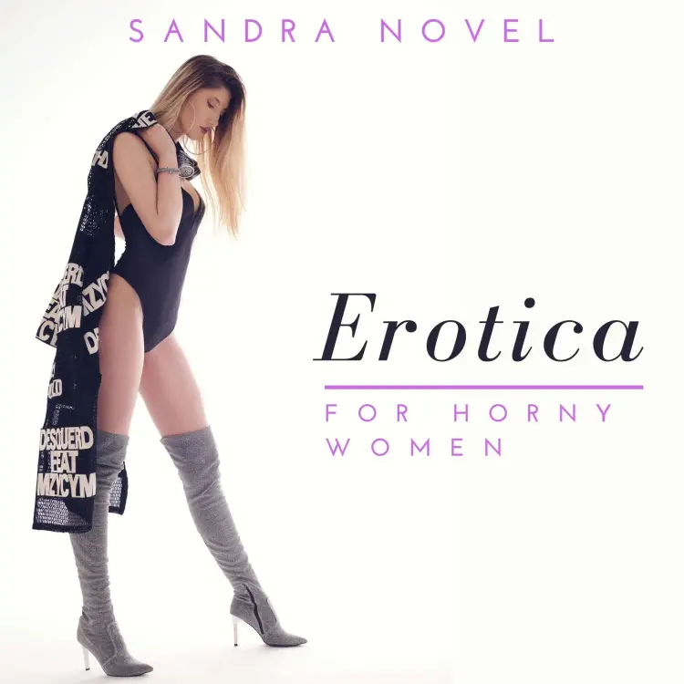 Cover von Sandra Novel - Erotica For Horny Women - The Ultimate Collection Of Explicit Sex Stories