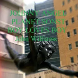 Cover - John Williams - Johnny Angel Planet Sonst Boy Loves Boy