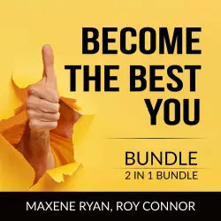 Cover - Maxene Ryan - Become the Best You Bundle - 2 IN 1 Bundle: The Power Within You and The Greatest You