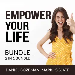 Cover - Daniel Bozeman - Empower Your Life Bundle - 2 IN 1 Bundle: Always Looking Up and Keep Moving