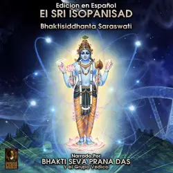 Cover - Bhaktisiddhanta Saraswati - Edicion en Espanol El Sri Isopanisad