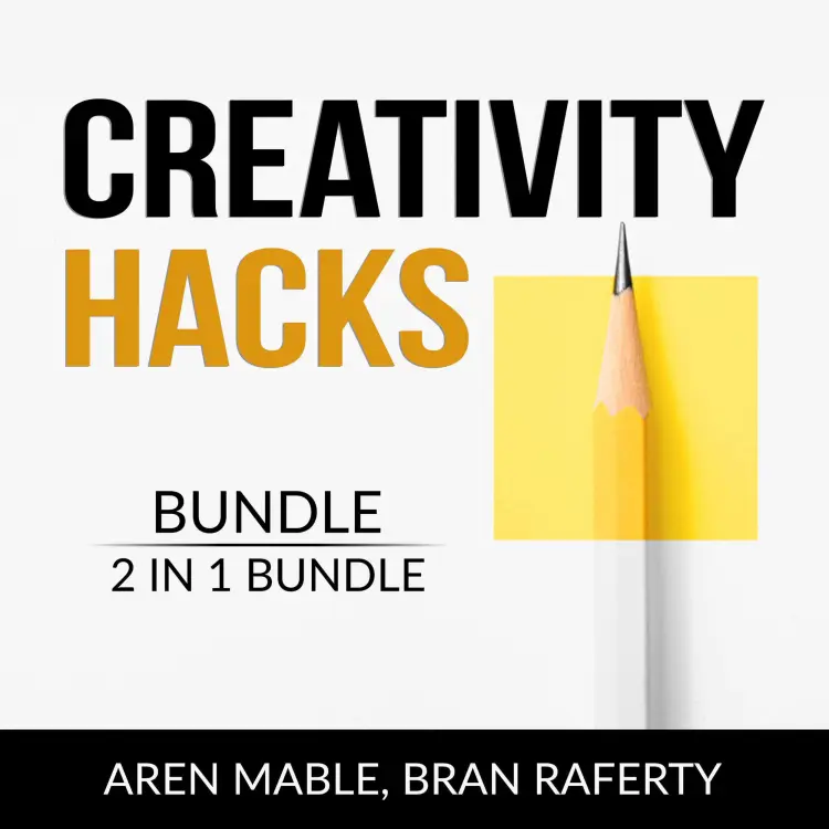 Cover von Aren Mable - Creativity Hacks Bundle - 2 in 1 Bundle: Creativity Rules and Creative Calling