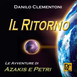 Cover - Danilo Clementoni - Il Ritorno - Le Avventore di Azakis e Petri