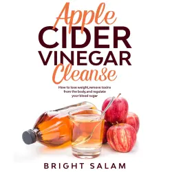Cover - Bright Salam - Apple cider vinegar cleanse