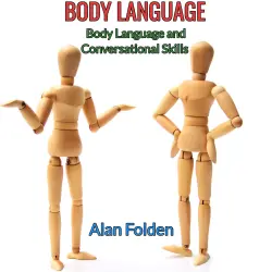 Cover - Alan Folden - Body Language - Body Language and Conversational Skills