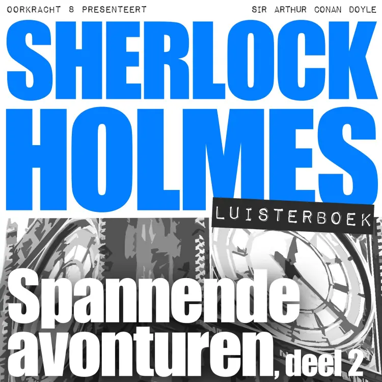 Cover von Sherlock Holmes - deel 2 - Spannende avonturen