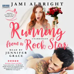 Cover - Jami Abright - Brides on the Run - Book 1 - Running From A Rockstar