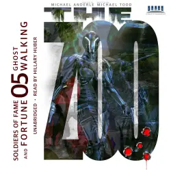 Cover - Michael Todd - Soldiers of Fame and Fortune - Book 5 - Ghost Walking