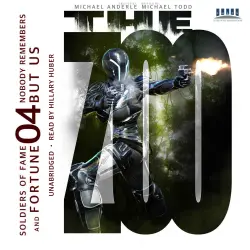 Cover - Michael Todd - Soldiers of Fame and Fortune - Book 4 - Nobody Remembers But Us