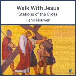 Cover - Henri J. M. Nouwen - Walk With Jesus - Stations of the Cross