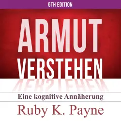 Cover - Ruby K. Payne - Armut verstehen - Eine kognitive Annäherung