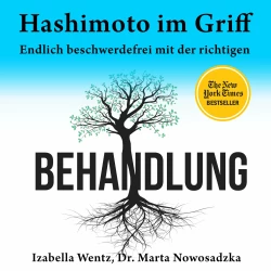 Cover - Izabella Wentz - Hashimoto im Griff - Endlich beschwerdefrei mit der richtigen Behandlung