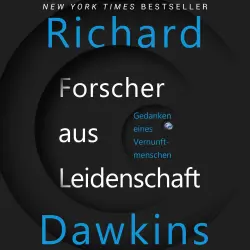 Cover - Richard Dawkins - Forscher aus Leidenschaft - Gedanken eines Vernunftmenschen