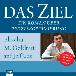 Cover - Eliyahu M. Goldratt - Das Ziel - Ein Roman über Prozessoptimierung