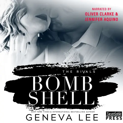 Cover von Geneva Lee - The Rivals - Book 3 - Bombshell 