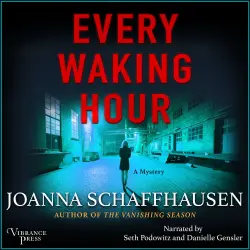 Cover - Joanna Schaffhausen - Ellery Hathaway - Book 4 - Every Waking Hour