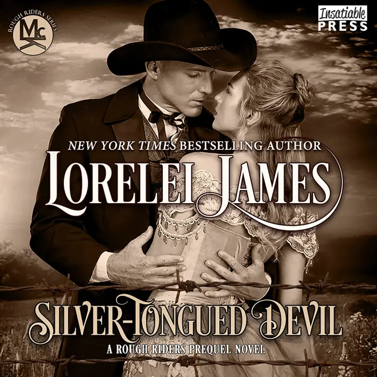 Cover von Lorelei James - Rough Riders - Book 0.5 - Silver Tongued Devil - A Rough Riders Prequel Novel