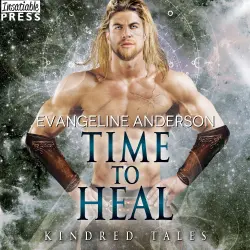 Cover - Evangeline Anderson - Time to Heal - Kindred Tales, Book 18