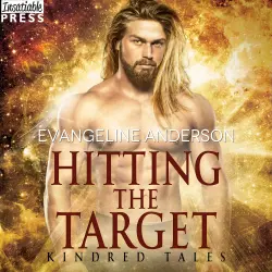 Cover - Evangeline Anderson - Hitting the Target - Kindred Tales, Book 15