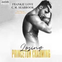 Cover - Frankie Love - The Princeton Charming Series - Book 3 - Losing Princeton Charming
