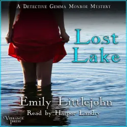 Cover - Emily Littlejohn - A Detective Gemma Monroe Mystery - Book 3 - Lost Lake
