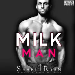 Cover - Shari J. Ryan - Milkman - The Man Cave Collection