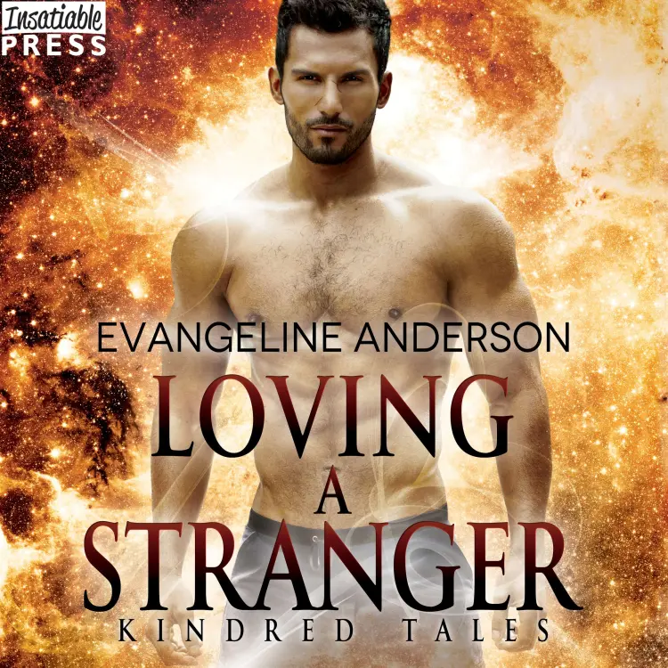 Cover von Evangeline Anderson - Loving a Stranger - A Kindred Tales Novel, Book 8