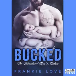 Cover - Frankie Love - The Mountain Man's Babies - Book 2 - Bucked