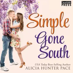 Cover - Alicia Hunter Pace - Love Gone South 3 - Simple Gone South