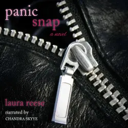 Cover - Laura Reese - Panic Snap - A Novel