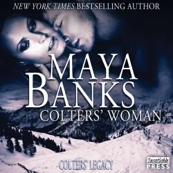 Cover - Maya Banks - Colter's Legacy - Book 1 - Colters' Woman