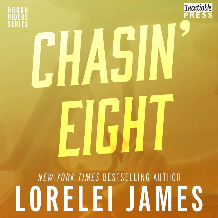 Cover von Lorelei James - Rough Riders - Book 11 - Chasin' Eight