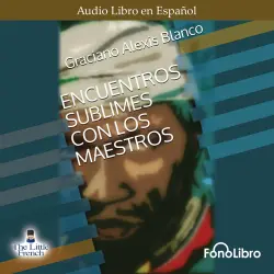 Cover - Graciano Alexis Blanco - Encuentro Sublime con los Maestros
