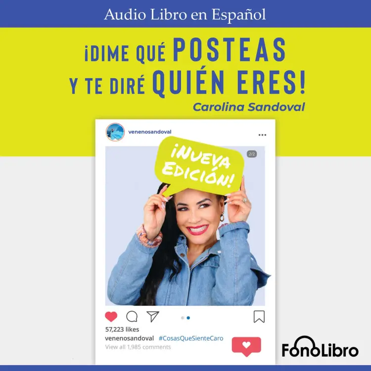 Cover von Carolina Sandoval - DIME QUÉ POSTEAS Y TE DIRÉ QUIÉN ERES