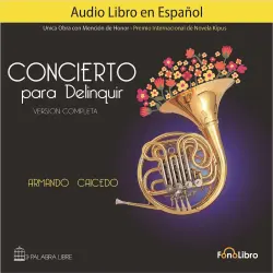 Cover - Armando Caicedo - Concierto para Delinquir. Versión Completa
