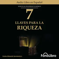 Cover - Carlos Eduardo Sarmiento - 7 LLaves Para La Riqueza