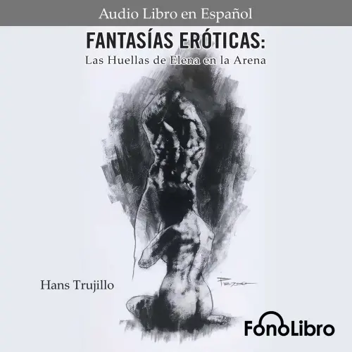 Cover - Hans Trujillo - Fantasías Eróticas. Las Huellas de Elena en la Arena