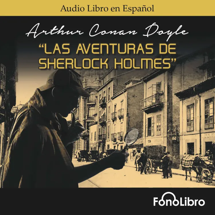 Cover von Arthur Conan Doyle - Las Aventuras de Sherlock Holmes