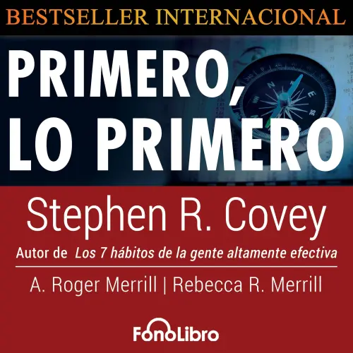 Cover - Stephen R. Covey - Primero lo Primero