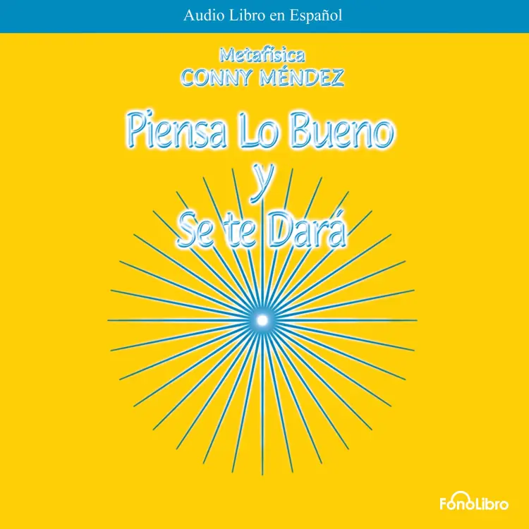 Cover von Conny Mendez - Piensa lo bueno y se te dara