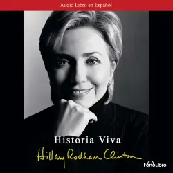 Cover - Hillary R. Clinton - Historia Viva