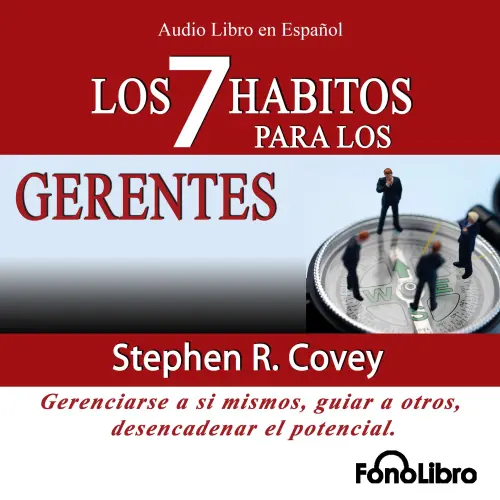 Cover - Stephen R. Covey - Los 7 Habitos de los Gerentes