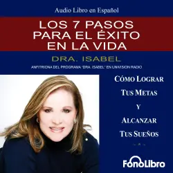 Cover - Dra. Isabel Gomez-Bassols - Los 7 Pasos para el Exito en la Vida