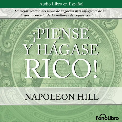 Cover - Napoleon Hill - Piense y Hagase Rico
