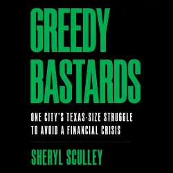 Cover - Sheryl Sculley - Greedy Bastards