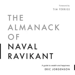 Cover - Eric Jorgenson - The Almanack of Naval Ravikant