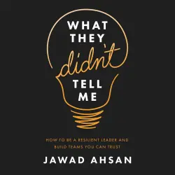 Cover - Jawad Ahsan - What They Didn't Tell Me