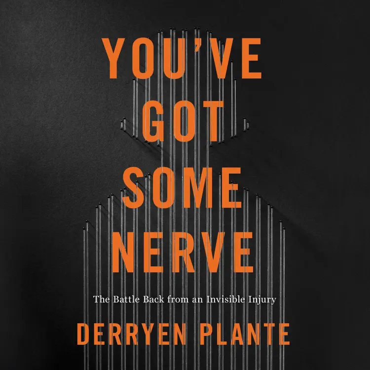 Cover von Derryen Plante - You've Got Some Nerve