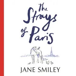 Cover - Jane Smiley - The Strays of Paris