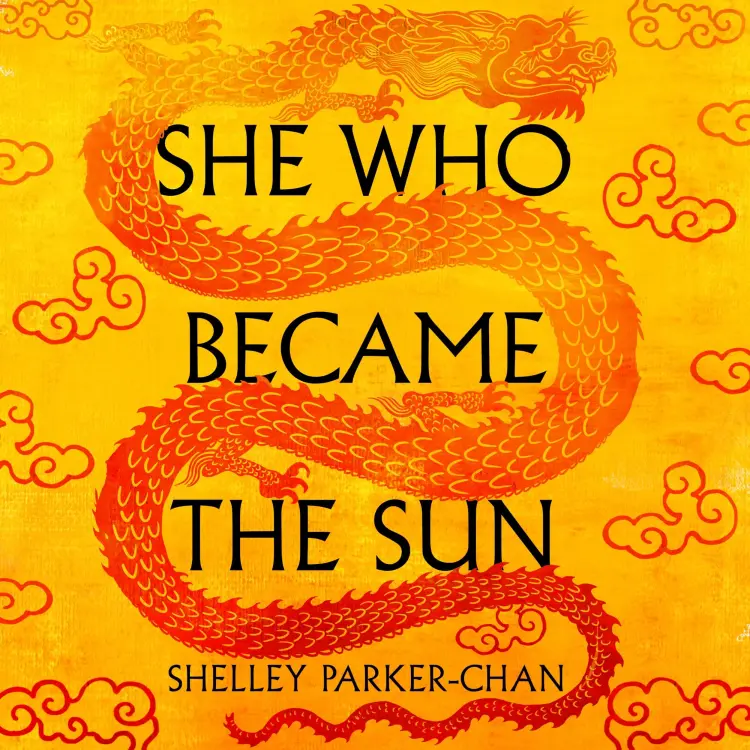 Cover von Shelley Parker-Chan - She Who Became the Sun - The Radiant Emperor, Book 1